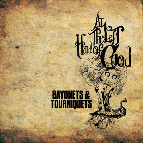 At The Left Hand Of God : Bayonets and Tourniquets At The Left Hand Of God : Bayonets and Tourniquets